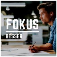 Fokus Besser