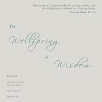 The Wellspring of Wisdom