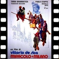 Miracolo a Milano / Miracle in Milan