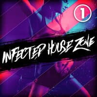 Infected House Zone, Vol. 1