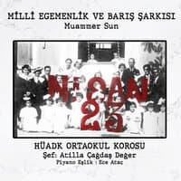 Milli Egemenlik ve Barış Şarkısı