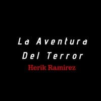 La Aventura Del Terror