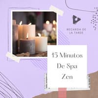 15 Minutos De Spa Zen