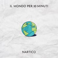 Il mondo per 10 minuti