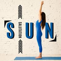 Sun Salutation – Start Your Day with Yoga Training