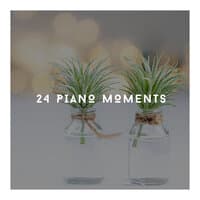 24 Piano Moments