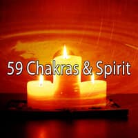 59 Chakras & Spirit