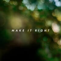 Make It Right