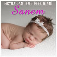 Sanem İsmine Özel Ninni