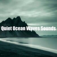 Quiet Ocean Waves Sounds