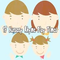 17 Nursery Rhyme Play Times