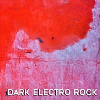 Dark Electro Rock