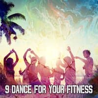 9 Dance for Your Fitness