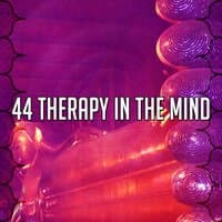 44 Therapy in the Mind