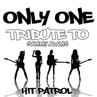 Only One (Tribute to Sammy Adams)