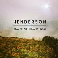 Field Of Mist (Field Of Bliss)