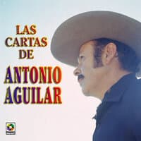 Las Cartas de Antonio Aguilar