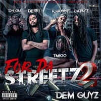 For da Streetz 2