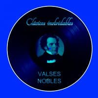 Clásicos Inolvidables: Valses Nobles