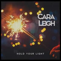 Hold Your Light