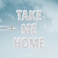 Take Me Home