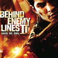 Behind Enemy Lines 2: Axis of Evil