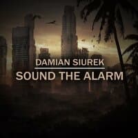 Sound the Alarm