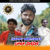 HAPPY BIRTHDAY UMA DADA