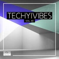 Techy Vibes, Vol. 33