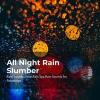 All Night Rain Slumber