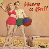 Have A Ball