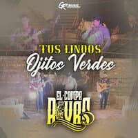 Tus Lindos Ojitos Verdes (En Vivo)