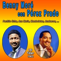 Beny Moré Con Perez Prado