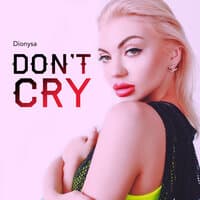 Don't Cry