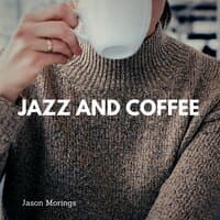 Jazz and Coffee