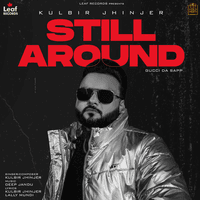 Still Around - Gucci Da Sapp