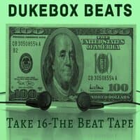 Take 16 - The Beat Tape