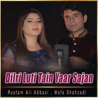 Dilri Luti Tain Yaar Sajan - Single