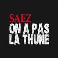 On n'a pas la thune - Single