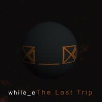 The Last Trip