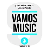 9 Years of Vamos Music