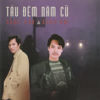 Tàu Đêm Năm Cũ