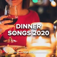 Dinner Songs 2020