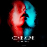 Come Alive