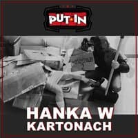 Hanka w kartonach