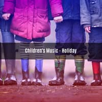 Children's Music - Holiday