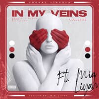 In My Veins (Freestyle)