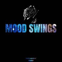 Mood Swings