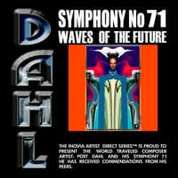 Symphony  No 71: Waves of the Future - Ep