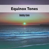 Equinox Tones